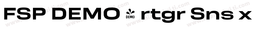 FSP DEMO - rtgr Sns x lt xtrBld字体转换